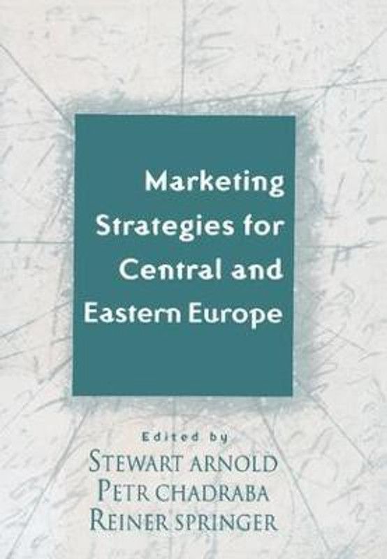 Marketing Strategies for Central and Eastern Europe  (English, Hardcover, unknown)