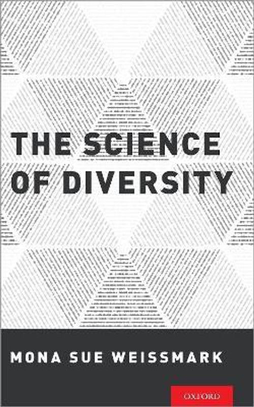 The Science of Diversity  (English, Hardcover, Weissmark Mona Sue)