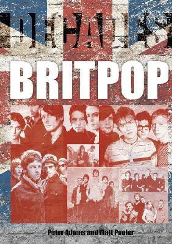 Britpop  (English, Paperback, Adams Peter)