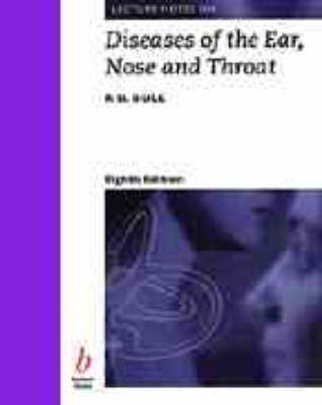Lecture Notes on Diseases of the Ear, Nose and Throat  (English, Paperback, Bull P.D.)