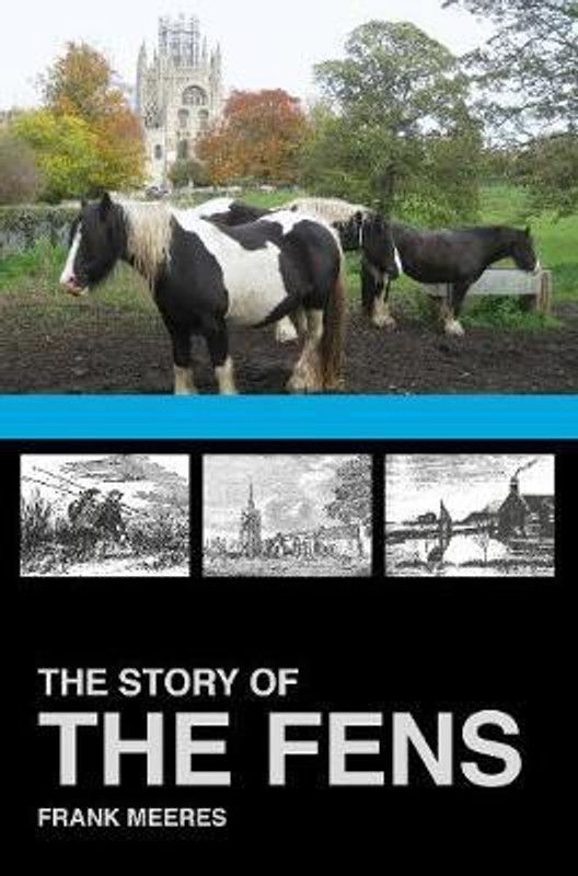 The Story of the Fens  (English, Paperback, Meeres Frank)