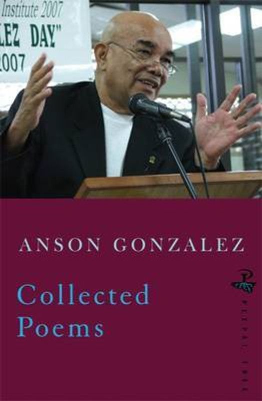 Collected Poems  (English, Paperback, Gonzales Anson)
