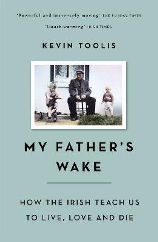 My Father's Wake  (English, Paperback, Toolis Kevin)