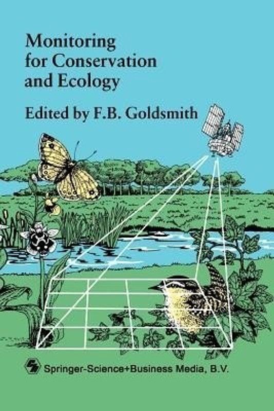 Monitoring for Conservation and Ecology  (English, Paperback, Goldsmith F.B.)