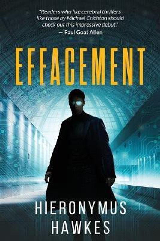 Effacement  (English, Paperback, Hawkes Hieronymus)