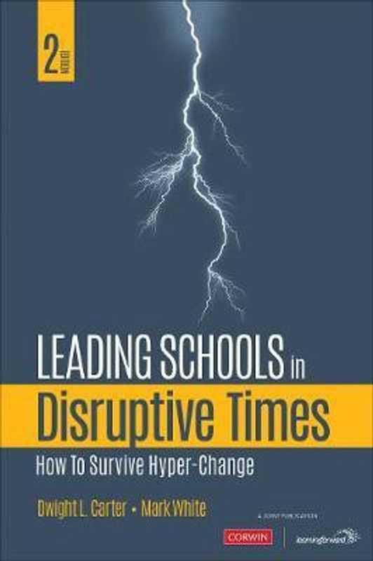 Leading Schools in Disruptive Times  (English, Paperback, White Mark E.)
