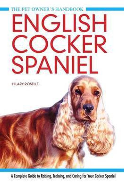 English Cocker Spaniel  (English, Hardcover, Roselle Hilary)