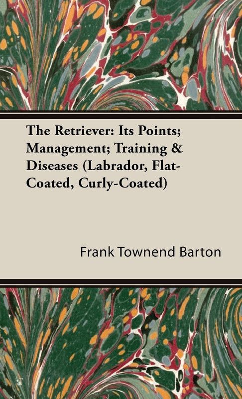 The Retriever  (English, Hardcover, Townend Barton Frank)