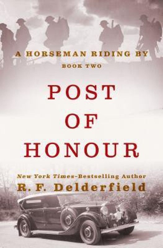Post of Honour  (English, Paperback, Delderfield Ronald Frederick)