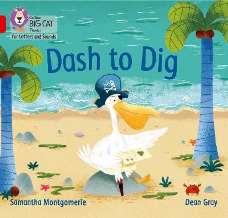 Dash to Dig  (English, Paperback, Montgomerie Samantha)