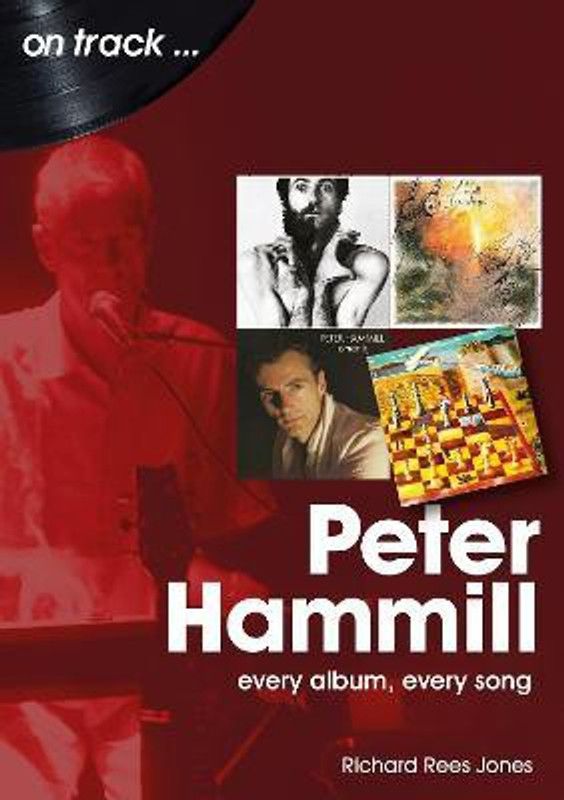 Peter Hammill On Track  (English, Paperback, Rees-Jones Richard)