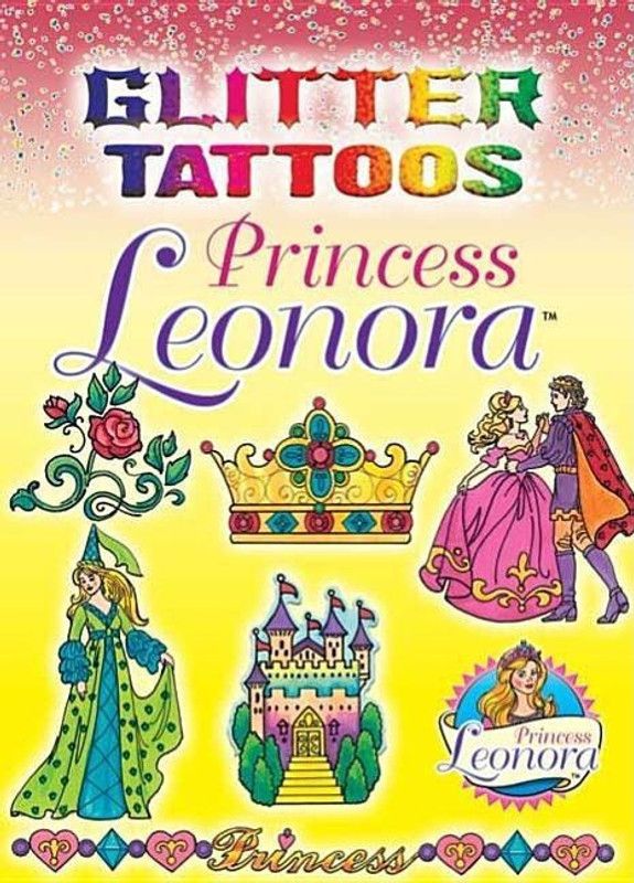 Glitter Tattoos Princess Leonora  (English, Paperback, unknown)