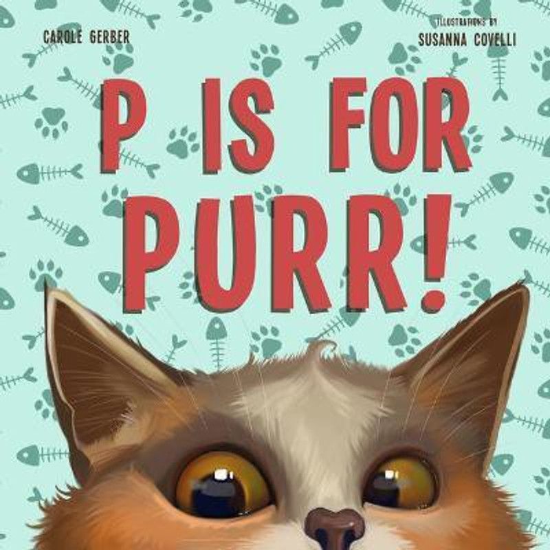 P Is for Purr  (English, Hardcover, Gerber Carole)