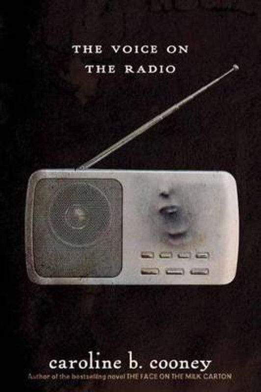 The Voice on the Radio  (English, Paperback, Cooney Caroline B.)