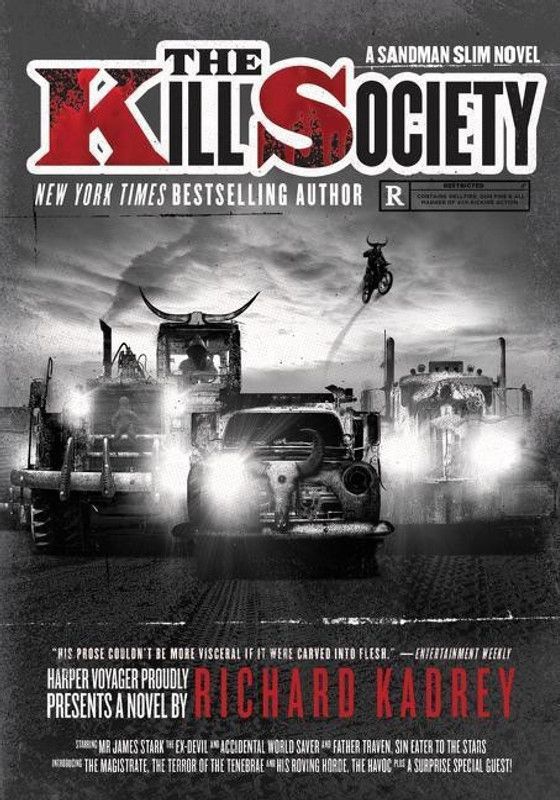 The Kill Society  (English, Paperback, Kadrey Richard)