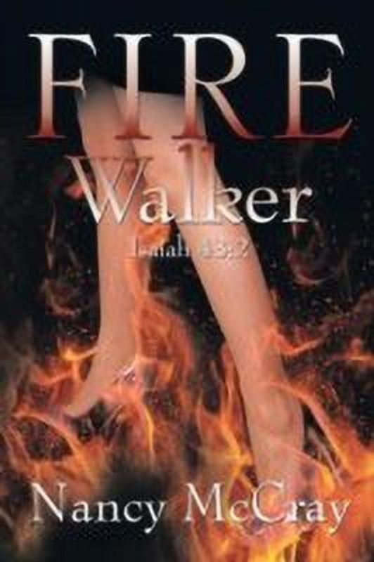 Fire Walker  (English, Paperback, McCray Nancy)