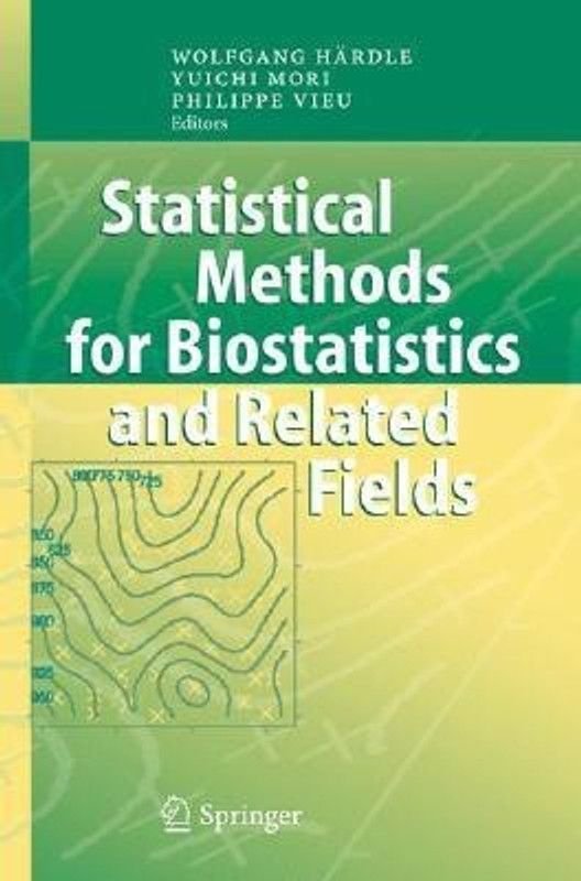 Statistical Methods for Biostatistics and Related Fields  (English, Hardcover, unknown)