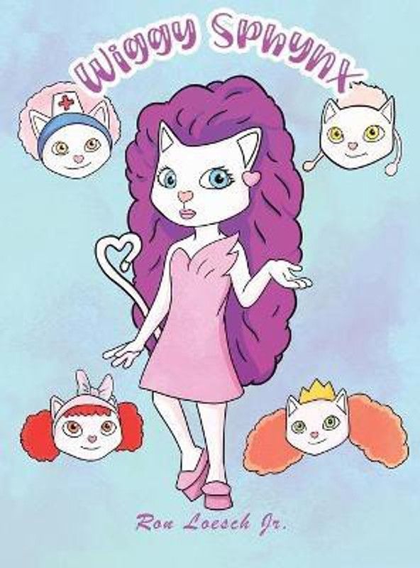 Wiggy Sphynx  (English, Hardcover, Loesch Ron Jr)
