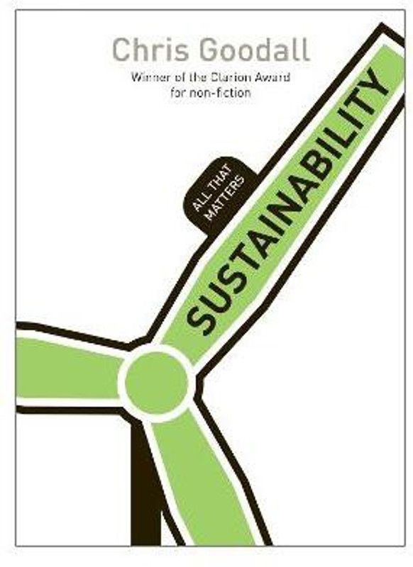 Sustainability: All That Matters  (English, Paperback, Goodall Chris)