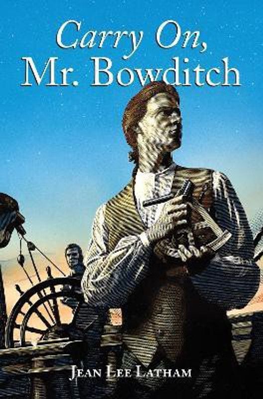 Carry On, Mr. Bowditch  (English, Paperback, Latham Jean Lee)