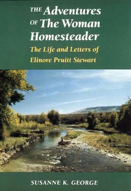 The Adventures of The Woman Homesteader  (English, Paperback, Bloomfield Susanne George)
