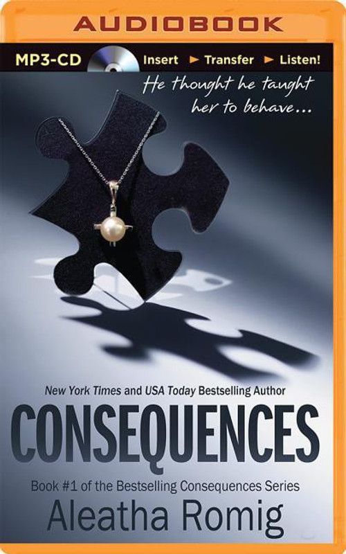 Consequences  (English, CD-Audio, Romig Aleatha)