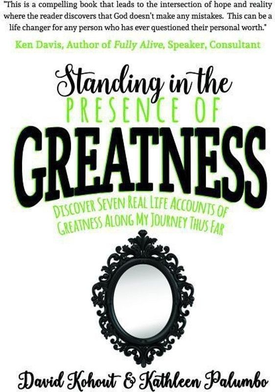 Standing in the Presence of Greatness  (English, Paperback, Kohout David)