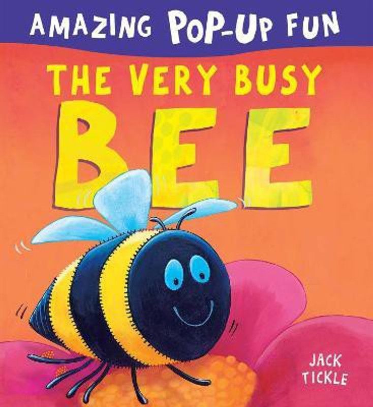 The Very Busy Bee  (English, Novelty book, Tickle Jack)