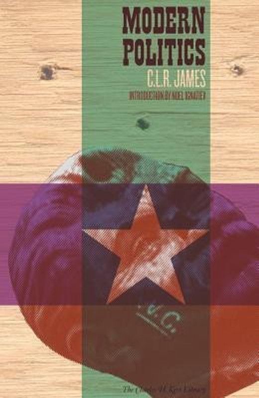 Modern Politics  (English, Paperback, James CLR)