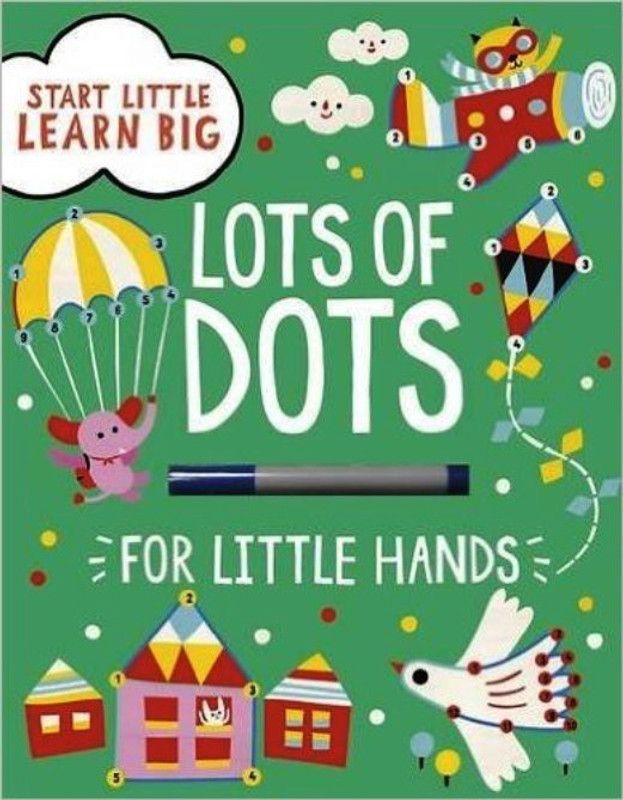 Start Little Learn Big Lots of Dots for Little Hands  (English, Mixed media product, Parragon Books Ltd)