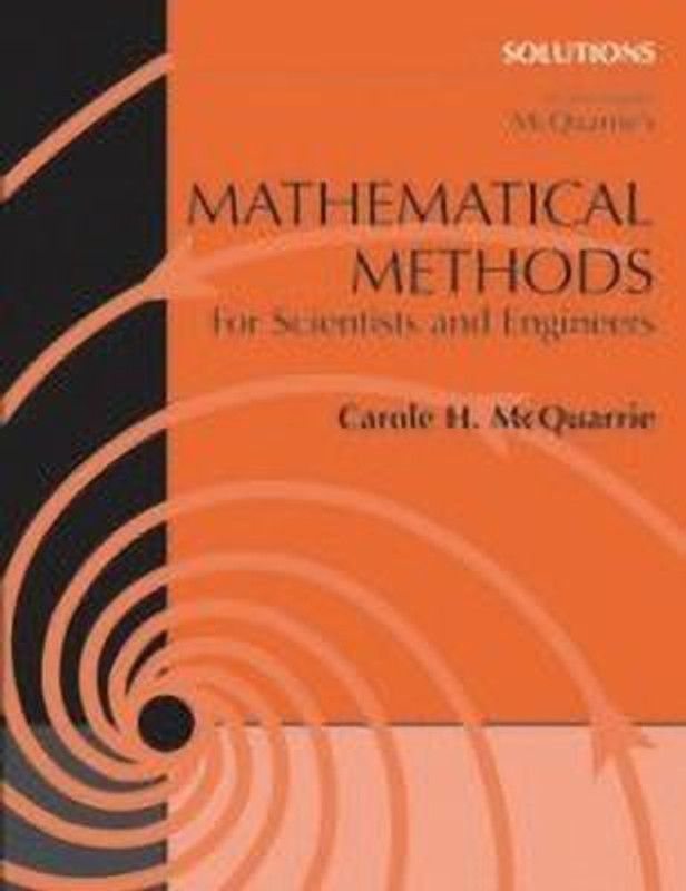 Student Solutions Manual for Mathematical Methods for Scientists and Engineers  (English, Paperback, McQuarrie Carole)