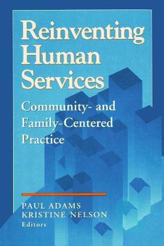 Reinventing Human Services  (English, Paperback, Higgins Benjamin)