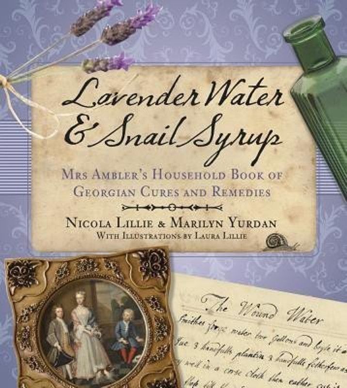Lavender Water and Snail Syrup  (English, Paperback, Yurdan Marilyn)