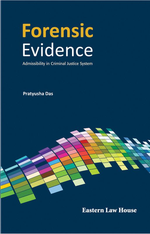 Forensic Evidence  (English, Hardcover, Das Pratyusha)