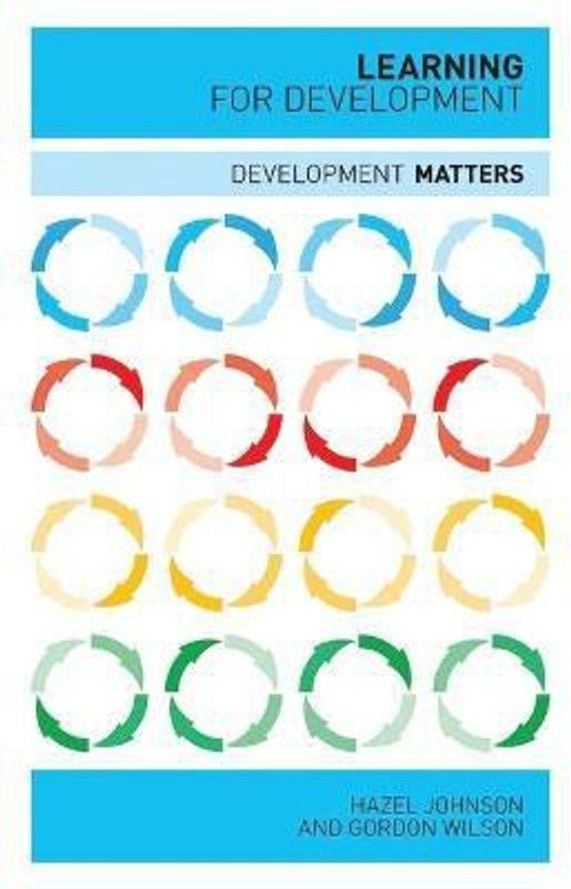 Learning for Development  (English, Paperback, Wilson Gordon Doctor)