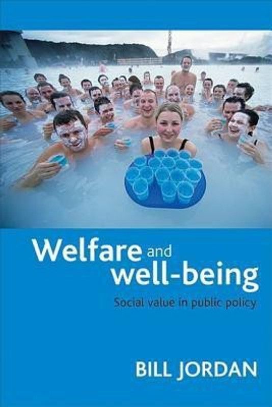 Welfare and well-being  (English, Paperback, Jordan Bill)