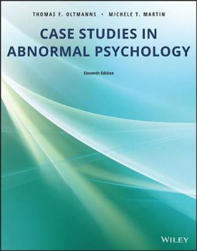 Case Studies in Abnormal Psychology  (English, Paperback, Oltmanns Thomas F.)