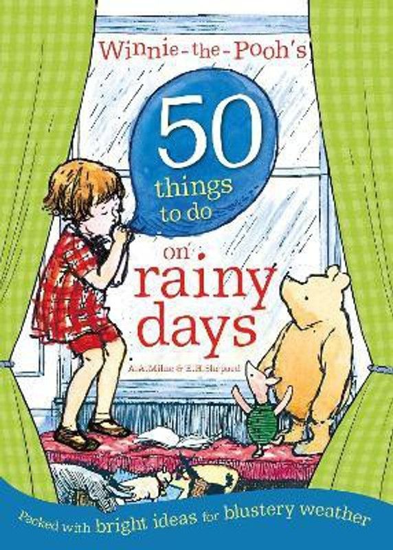 Winnie-the-Pooh's 50 Things to do on rainy days  (English, Paperback, Milne A. A.)