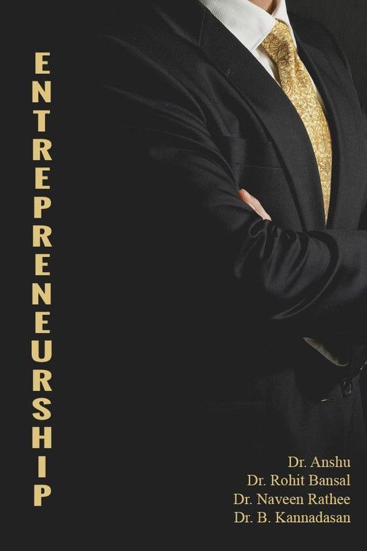 Entrepreneurship  (Paperback, Dr. Anshu,Dr. Rohit Bansal,Dr. Naveen Rathee,Dr. B. Kannadasan)