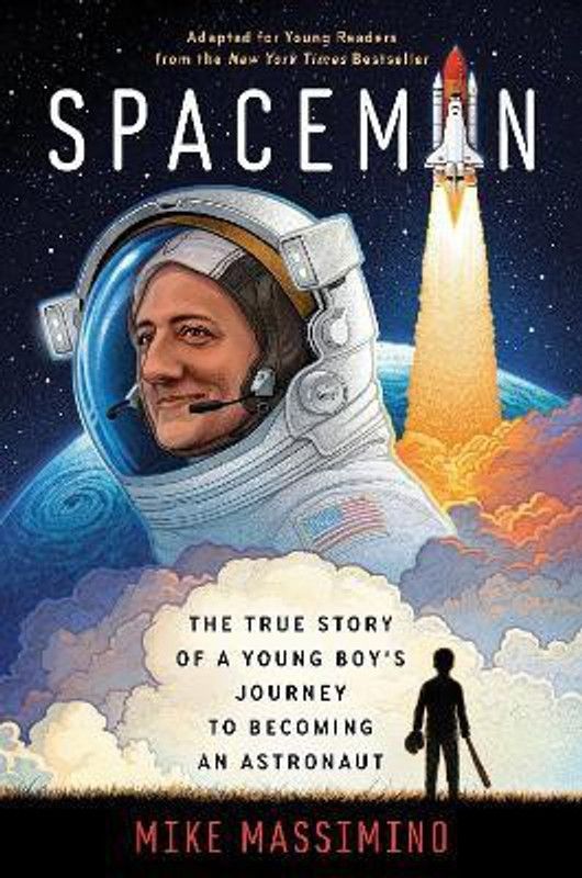 Spaceman (Adapted for Young Readers)  (English, Paperback, Massimino Mike)