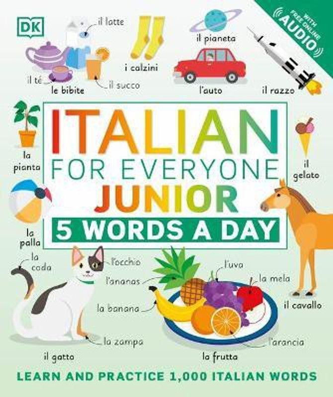 Italian for Everyone Junior: 5 Words a Day  (English, Paperback, DK)