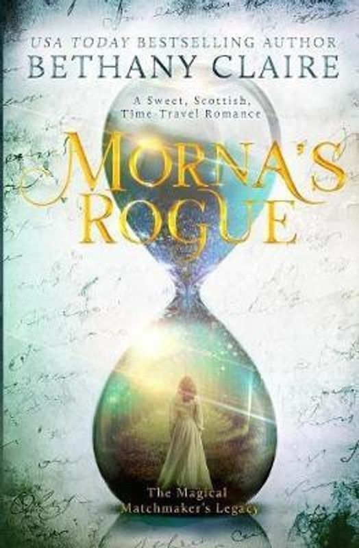Morna's Rogue  (English, Paperback, Claire Bethany)