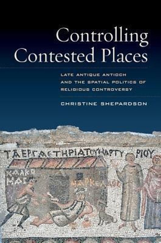 Controlling Contested Places  (English, Hardcover, Shepardson Christine)