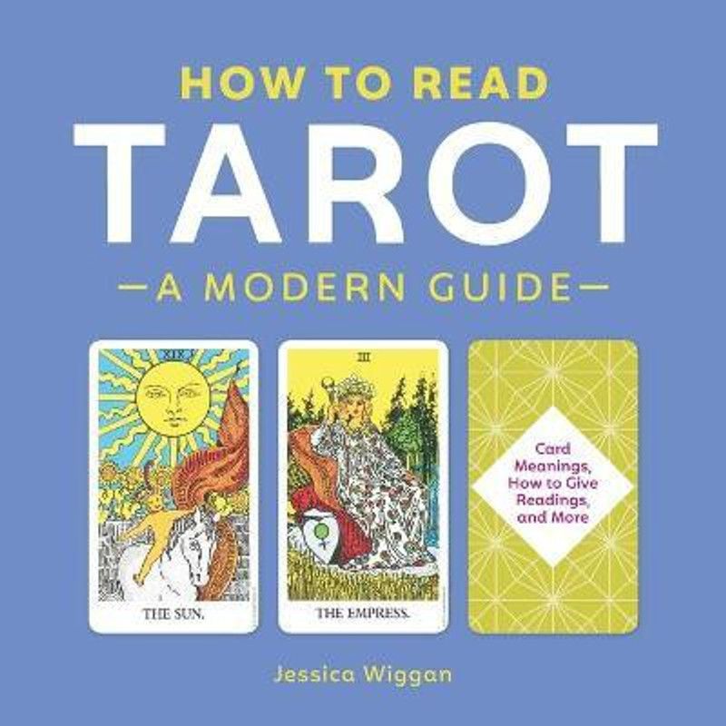 How to Read Tarot  (English, Paperback, Wiggan Jessica)