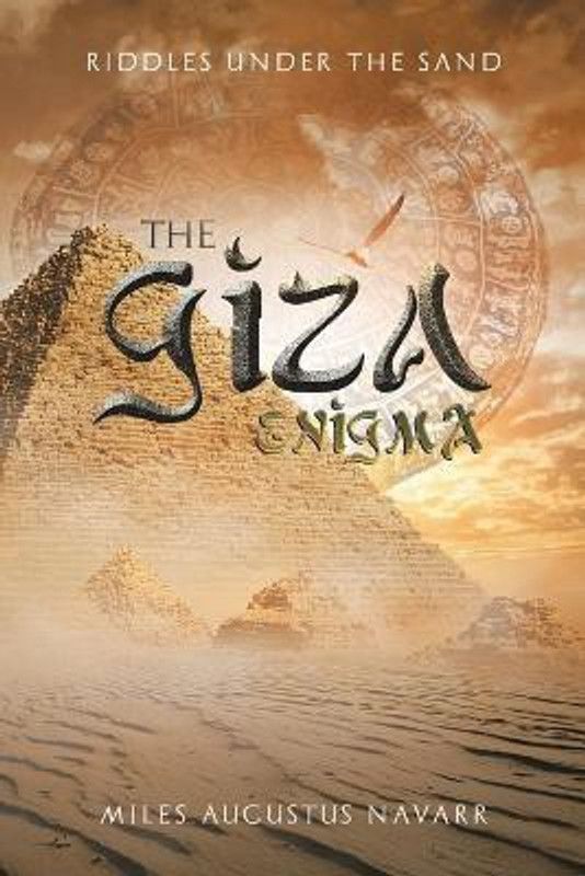 The Giza Enigma  (English, Paperback, Navarr Miles Augustus)