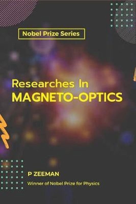 Researches In MAGNETO-OPTICS  (English, Paperback, Zeeman P)