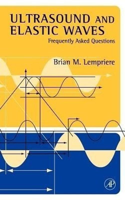 Ultrasound and Elastic Waves  (English, Hardcover, Lempriere Brian Michael)