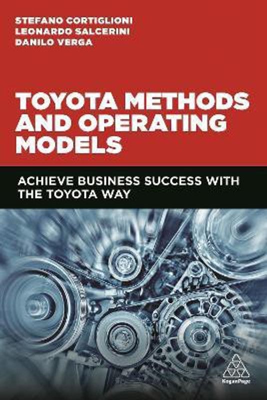 Toyota Methods and Operating Models  (English, Paperback, Cortiglioni Stefano)