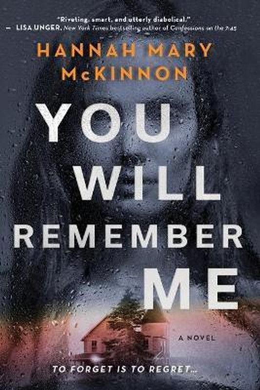 You Will Remember Me  (English, Paperback, McKinnon Hannah Mary)