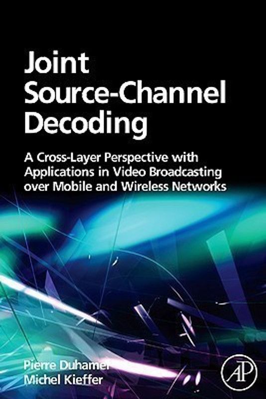 Joint Source-Channel Decoding  (English, Hardcover, Duhamel Pierre)